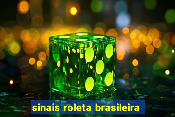 sinais roleta brasileira